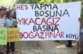 HES karşıtları: HES Yapma Boşuna Yıkacağız Başına!